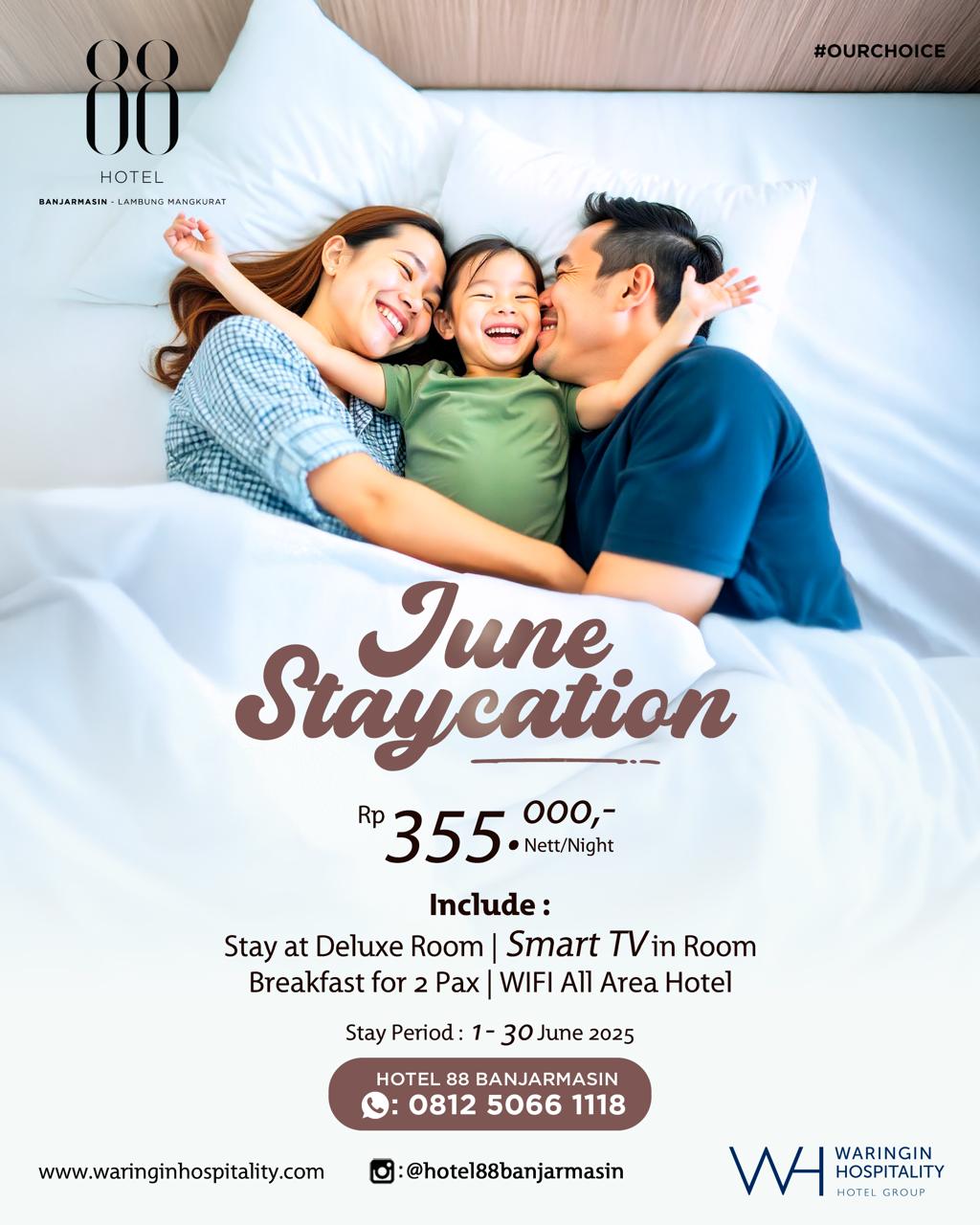 88 JUNI STAYCATION 3