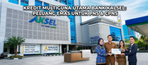KREDIT GUNA BANK KALSEL OK