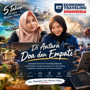 ULANG TAHUN KE-5 ECONOMIC TRAVELLING.COM