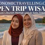 Open Trip Wisata Solusi Liburan Hemat untuk Solo Traveler